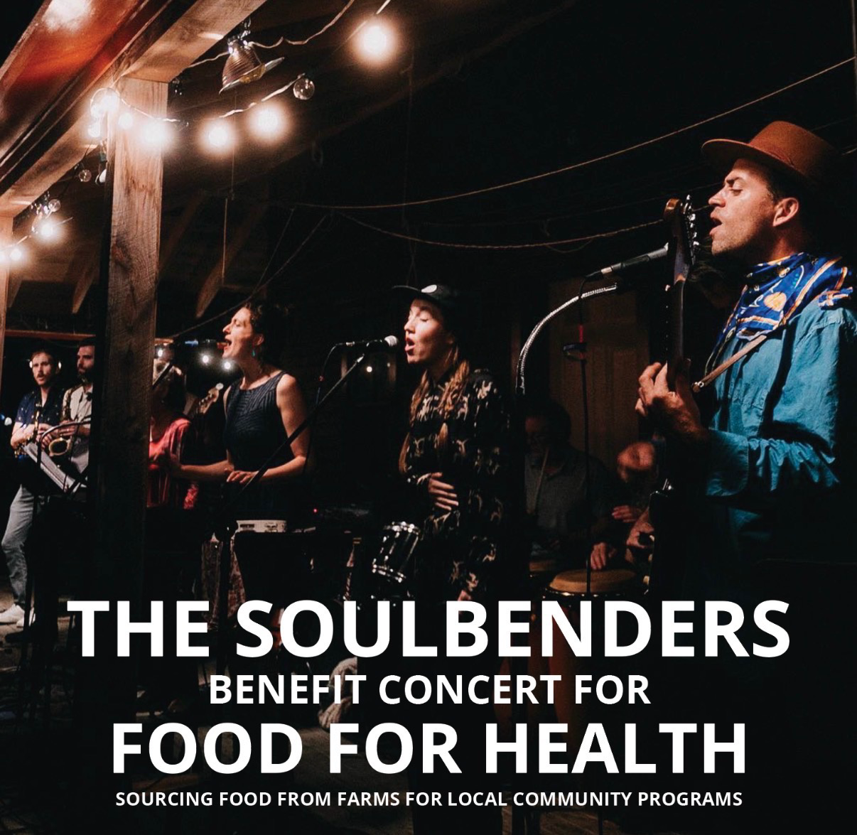 The Soul Benders Benefit Concert for Food for Health - Sunday May 24, 6-9PM at The Grand Theatre, Ellsworth ME